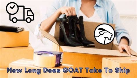 How Long Does It Take for GOAT to Ship After Verification: A Journey Through Time and Space